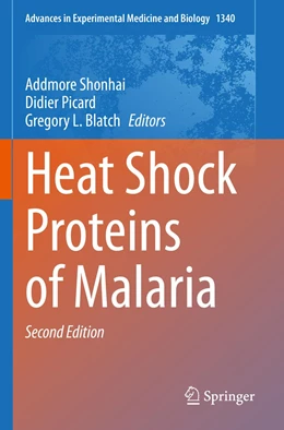 Abbildung von Shonhai / Picard | Heat Shock Proteins of Malaria | 2. Auflage | 2022 | 1340 | beck-shop.de