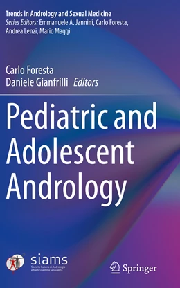 Abbildung von Foresta / Gianfrilli | Pediatric and Adolescent Andrology | 1. Auflage | 2022 | beck-shop.de