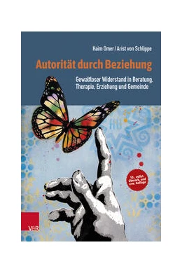 Abbildung von Omer / von Schlippe | Autorität durch Beziehung | 10. Auflage | 2023 | beck-shop.de