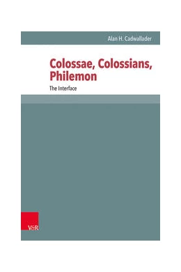 Abbildung von Cadwallader | Colossae, Colossians, Philemon | 1. Auflage | 2023 | beck-shop.de