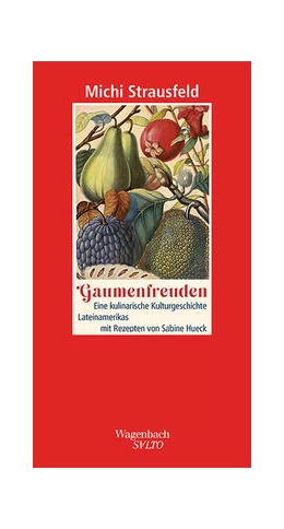 Abbildung von Strausfeld | Gaumenfreuden | 1. Auflage | 2023 | 276 | beck-shop.de