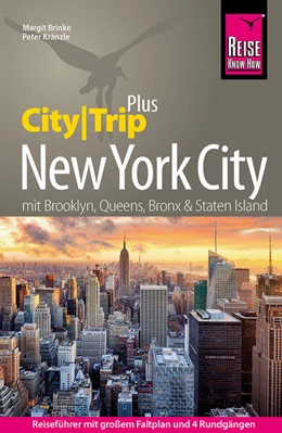 Abbildung von Kränzle / Brinke | Reise Know-How Reiseführer New York City (CityTrip PLUS) | 14. Auflage | 2023 | beck-shop.de