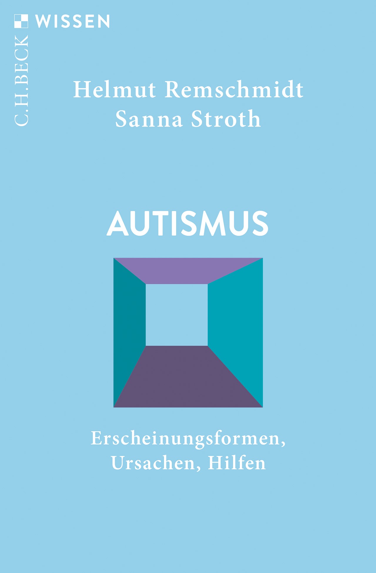 Cover: Remschmidt, Helmut / Stroth, Sanna, Autismus