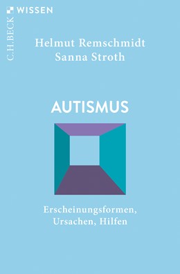 Cover: Remschmidt, Helmut / Stroth, Sanna, Autismus