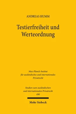 Abbildung von Humm | Testierfreiheit und Werteordnung | 1. Auflage | 2022 | 490 | beck-shop.de