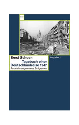 Abbildung von Schoen / Schiller | Tagebuch einer Deutschlandreise 1947 | 1. Auflage | 2023 | 858 | beck-shop.de