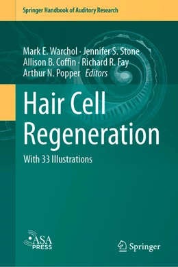 Abbildung von Warchol / Stone | Hair Cell Regeneration | 1. Auflage | 2023 | beck-shop.de
