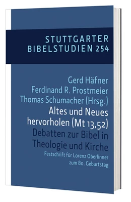 Abbildung von Häfner / Prostmeier | Altes und Neues hervorholen (Mt 13,52) | 1. Auflage | 2022 | beck-shop.de