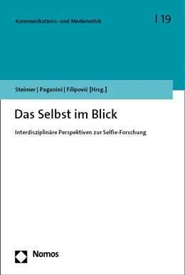 Abbildung von Steimer / Paganini | Das Selbst im Blick | 1. Auflage | 2023 | 19 | beck-shop.de