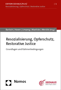 Abbildung von Bartsch / Hoven | Resozialisierung, Opferschutz, Restorative Justice | 1. Auflage | 2023 | 1 | beck-shop.de