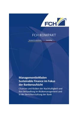Abbildung von Dietz / Hager | Managementleitfaden Sustainable Finance im Fokus der Bankenaufsicht | 1. Auflage | 2022 | beck-shop.de
