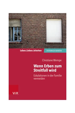 Abbildung von Wempe | Wenn Erben zum Streitfall wird | 1. Auflage | 2023 | beck-shop.de