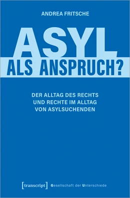 Abbildung von Fritsche | Asyl als Anspruch? | 1. Auflage | 2023 | beck-shop.de