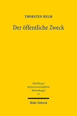 Abbildung von Helm | Der öffentliche Zweck | 1. Auflage | 2022 | beck-shop.de