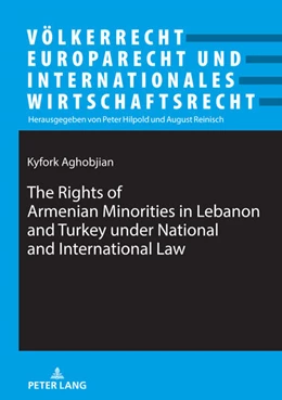 Abbildung von Aghobjian | The Rights of Armenian Minorities in Lebanon and Turkey under National and International Law | 1. Auflage | 2022 | beck-shop.de