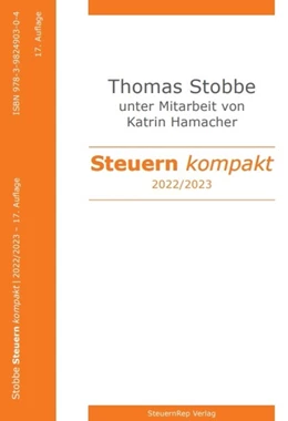 Abbildung von Stobbe | Steuern kompakt 2022/2023 | 17. Auflage | 2022 | beck-shop.de