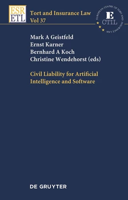 Abbildung von Geistfeld / Karner | Civil Liability for Artificial Intelligence and Software | 1. Auflage | 2022 | beck-shop.de