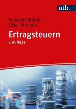 Abbildung von Freichel / Brähler | Ertragsteuern | 7. Auflage | 2022 | beck-shop.de