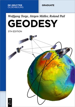 Abbildung von Torge / Müller | Geodesy | 5. Auflage | 2023 | beck-shop.de