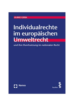 Abbildung von Giera | Individualrechte im europäischen Umweltrecht | 1. Auflage | 2015 | 25 | beck-shop.de