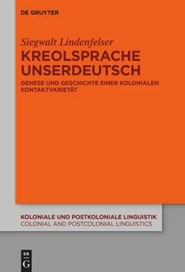 Abbildung von Lindenfelser | Kreolsprache Unserdeutsch | 1. Auflage | 2022 | 17 | beck-shop.de