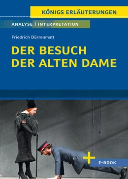 Abbildung von Dürrenmatt | Der Besuch der alten Dame von Friedrich Dürrenmatt - Textanalyse und Interpretation | 1. Auflage | 2022 | beck-shop.de