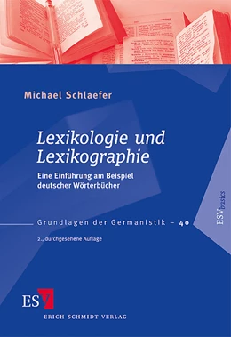 Abbildung von Schlaefer | Lexikologie und Lexikographie | 2. Auflage | 2008 | 40 | beck-shop.de