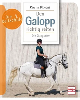Abbildung von Diacont | Den Galopp richtig reiten | 1. Auflage | 2023 | beck-shop.de