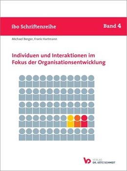 Abbildung von Berger / Hartmann | Individuen und Interaktionen im Fokus der Organisationsentwicklung | 8. Auflage | 2022 | beck-shop.de