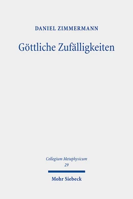 Abbildung von Zimmermann | Göttliche Zufälligkeiten | 1. Auflage | 2023 | beck-shop.de