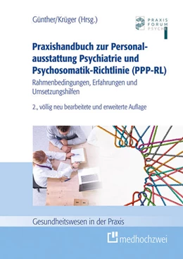 Abbildung von Günther / Krüger (Hrsg.) | Praxishandbuch zur Personalausstattung Psychiatrie und Psychosomatik-Richtlinie (PPP-RL) | 2. Auflage | 2023 | beck-shop.de