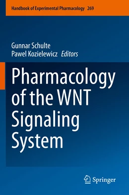 Abbildung von Kozielewicz / Schulte | Pharmacology of the WNT Signaling System | 1. Auflage | 2022 | beck-shop.de