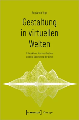 Abbildung von Vogt | Gestaltung in virtuellen Welten | 1. Auflage | 2023 | beck-shop.de