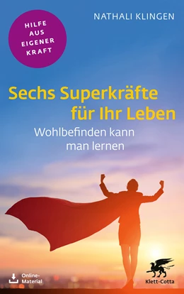 Abbildung von Klingen | Sechs Superkräfte für Ihr Leben | 1. Auflage | 2023 | beck-shop.de