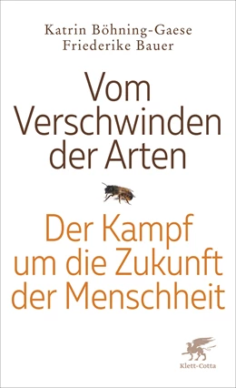 Abbildung von Bauer / Böhning-Gaese | Vom Verschwinden der Arten | 1. Auflage | 2023 | beck-shop.de
