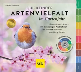Abbildung von Arnold | Quickfinder Artenvielfalt im Gartenjahr | 1. Auflage | 2023 | beck-shop.de