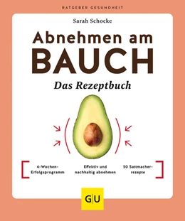 Abbildung von Schocke | Abnehmen am Bauch - Das Rezeptbuch | 1. Auflage | 2023 | beck-shop.de