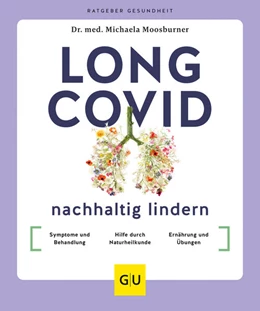 Abbildung von Moosburner | Long Covid nachhaltig lindern | 1. Auflage | 2023 | beck-shop.de