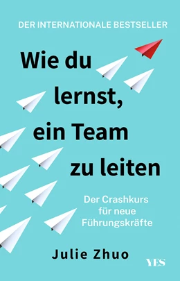 Abbildung von Zhuo | Wie du lernst, ein Team zu leiten | 1. Auflage | 2023 | beck-shop.de