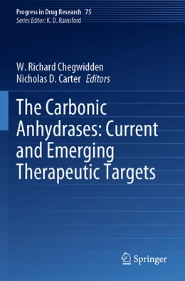 Abbildung von Chegwidden / Carter | The Carbonic Anhydrases: Current and Emerging Therapeutic Targets | 1. Auflage | 2022 | 75 | beck-shop.de