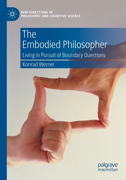 Abbildung von Werner | The Embodied Philosopher | 1. Auflage | 2022 | beck-shop.de