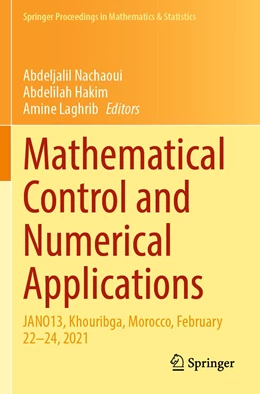 Abbildung von Nachaoui / Hakim | Mathematical Control and Numerical Applications | 1. Auflage | 2022 | 372 | beck-shop.de