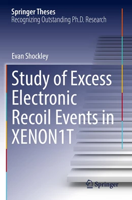 Abbildung von Shockley | Study of Excess Electronic Recoil Events in XENON1T | 1. Auflage | 2022 | beck-shop.de