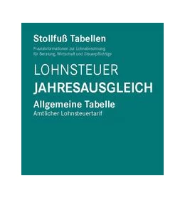 Abbildung von Tabelle, Lohnsteuer Jahresausgleich 2022 | 81. Auflage | 2022 | beck-shop.de