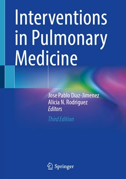 Abbildung von Díaz-Jiménez / Rodríguez | Interventions in Pulmonary Medicine | 3. Auflage | 2023 | beck-shop.de