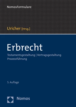 Abbildung von Uricher (Hrsg.) | Erbrecht | 5. Auflage | 2023 | beck-shop.de