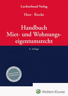 Abbildung von Harz / Riecke | Handbuch Miet- und Wohnungseigentumsrecht | 8. Auflage | 2025 | beck-shop.de
