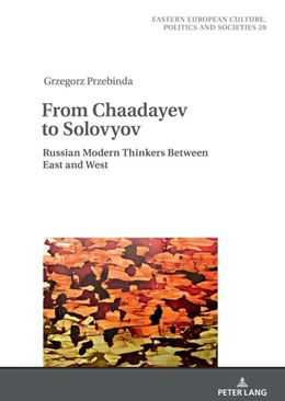 Abbildung von Przebinda | From Chaadayev to Solovyov | 1. Auflage | 2022 | beck-shop.de