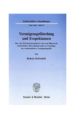 Abbildung von Hefendehl | Vermögensgefährdung und Exspektanzen. | 1. Auflage | 1994 | 92 | beck-shop.de