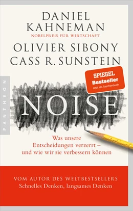 Abbildung von Kahneman / Sibony | Noise | 3. Auflage | 2023 | beck-shop.de